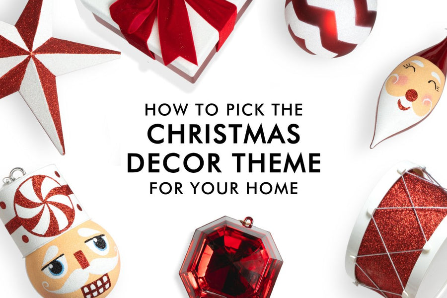 HOW TO: Pick the Perfect Christmas Decor theme for your home