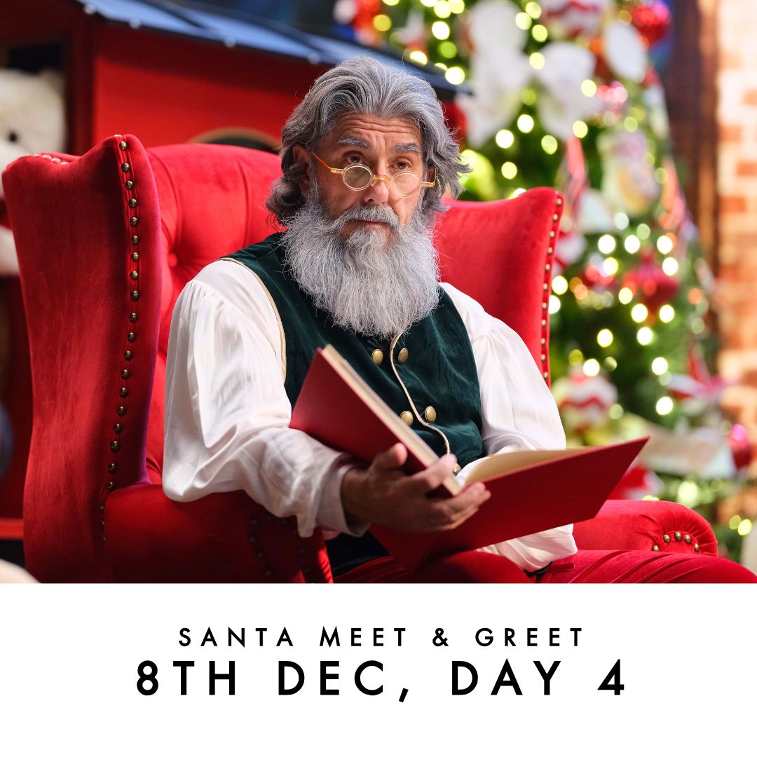 Santa Meet and Greet Ticket (Day 4 - 8th Dec)